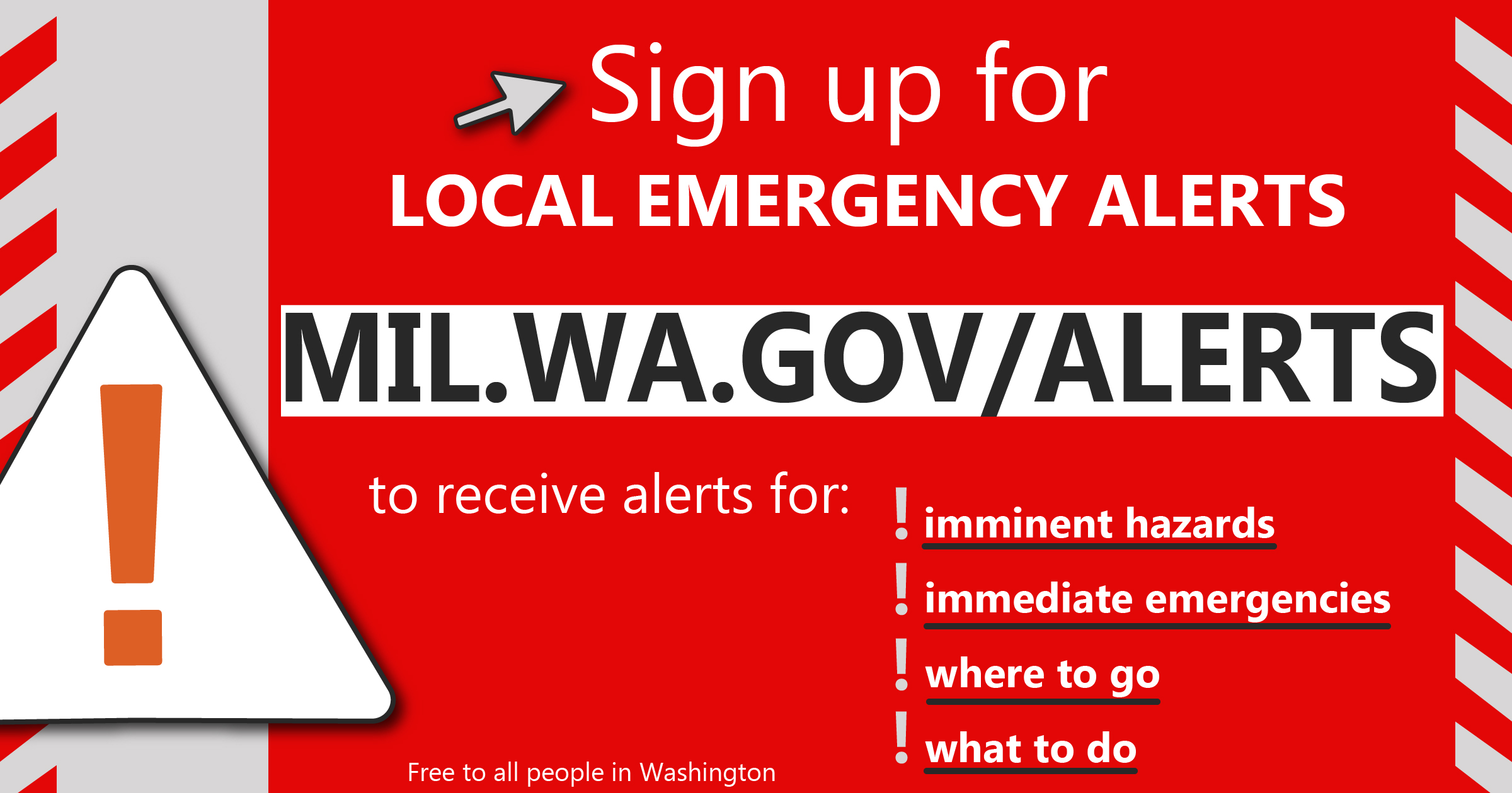 A banner says sign up for local emergency alerts mil.wa.gov/alerts